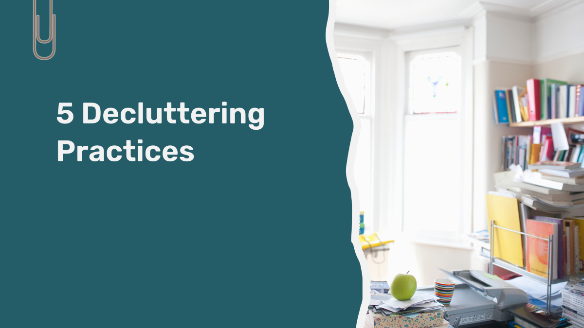 Decluttering Is Not A One Time Event