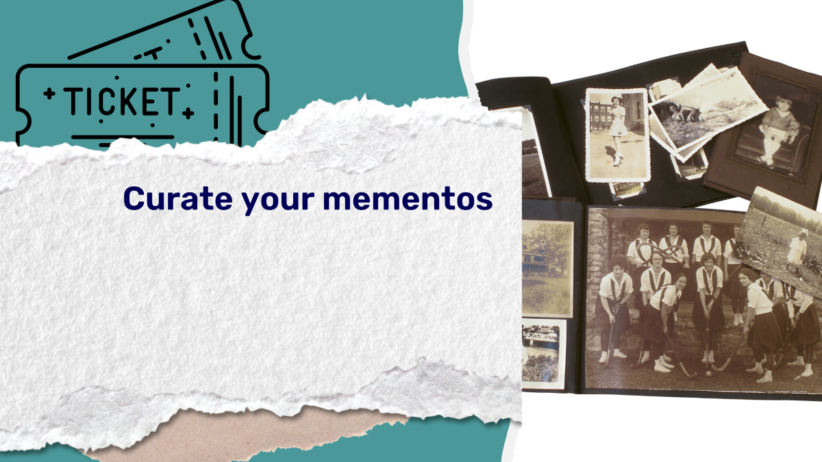 Curate Your Mementos